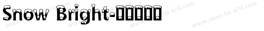Snow Bright字体转换